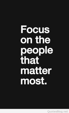 focus-on-the-people-that-matter-most